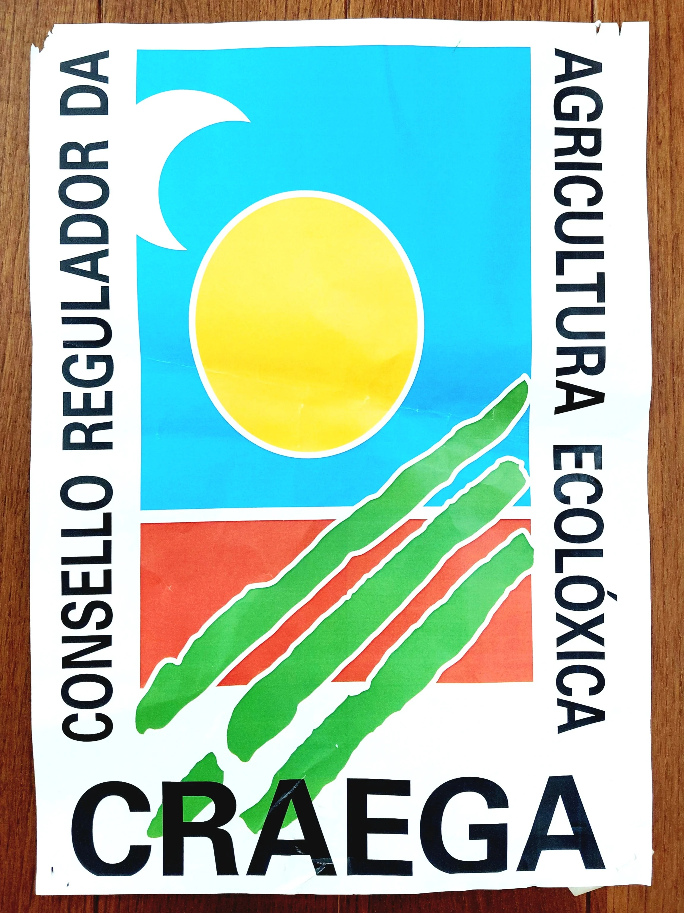 CONSEJO REGULAR DA AGRICULTURA ECOLÓXICA CREGA poster at Luffa Haru's supplier farm in Galicia, Spain.