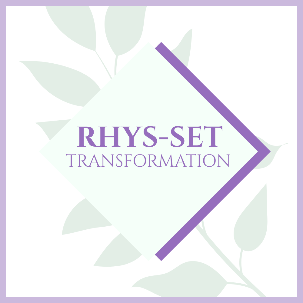 Design with a light purple border featuring a white central diamond shape with the text 'RHYS-SET TRANSFORMATION' in purple. Light green leaves are in the background.