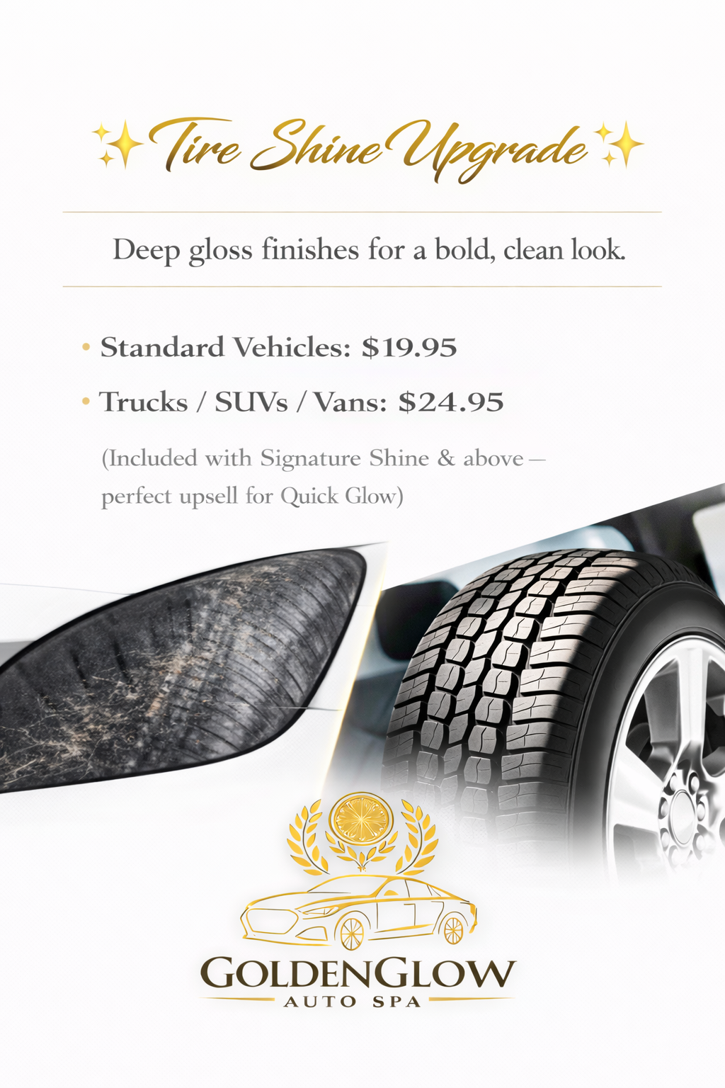 Advertisement for a tire shine upgrade service at Goldenglow Auto Spa, providing prices for different vehicle types, with images of a tire and car headlight.