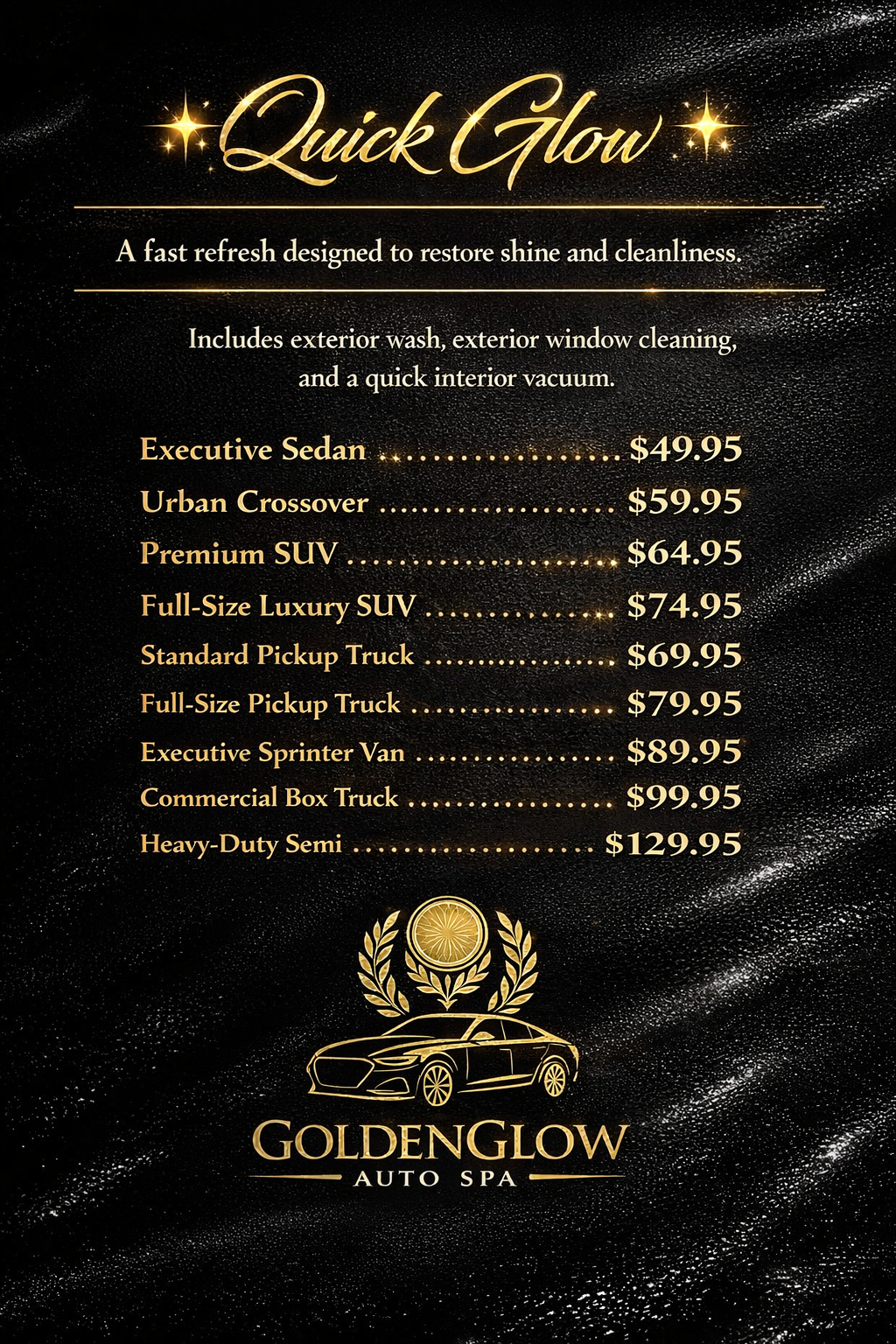 Price list for quick glow auto spa services on a black background with gold accents, showing various vehicle types and prices ranging from $49.95 to $129.95.