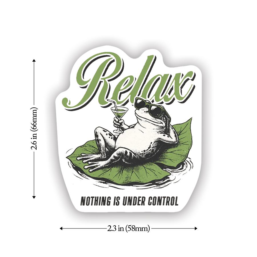 Relax Nothing is Under Control_Dimensions.png