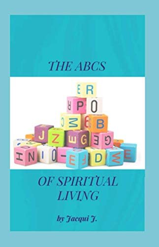 The ABCs of spiritual living