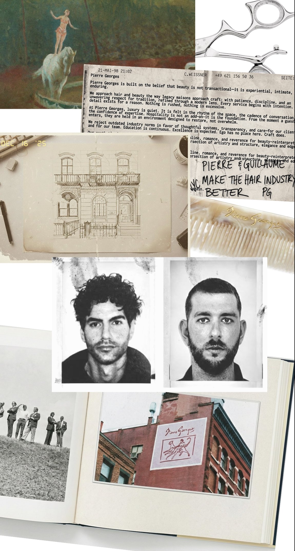 A collage of various items including photographs of two men, sketches of buildings, a drawing of a circus performer on a horse, a pair of hairdressing scissors, a handwritten note about Pierre Georges and Eguliau, a vintage black and white photo of a group of men, and a building with a Pierre Georges sign on it.