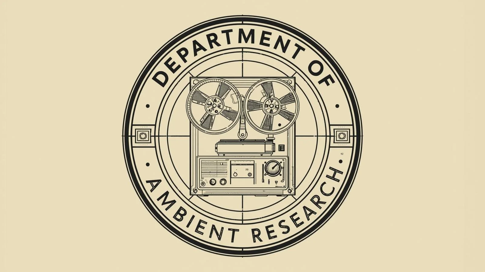 an emblem with a vintage reel to reel in the center, and the words _DEPARTMENT OF AMBIENT RESEARCH_ drawn like a technical drawing.jpg