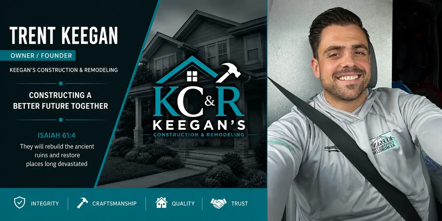 Trent Keegan, owner and founder of Keegan's Construction and Remodeling