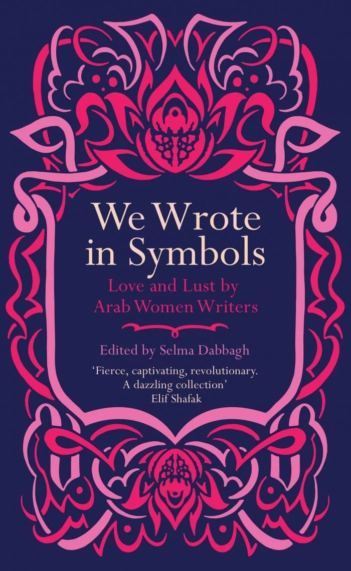 We Wrote in Symbols: An Anthology