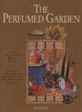 The Perfumed Garden by Sheikh Nafzoui