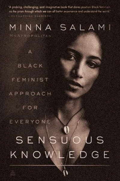 Sensuous Knowledge by Minna Salami