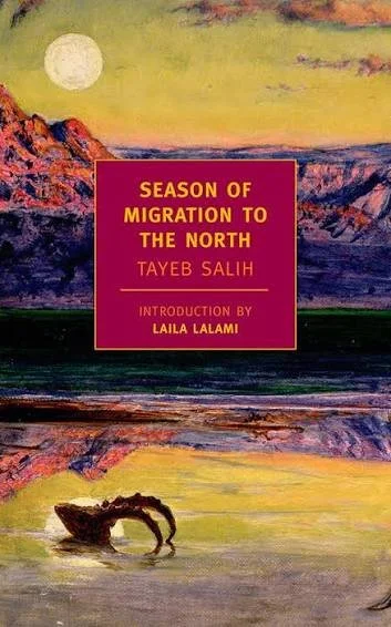 Seasons of Migration to the North