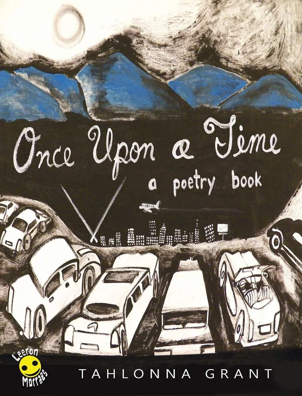 Once Upon a Time: A Poetry Book