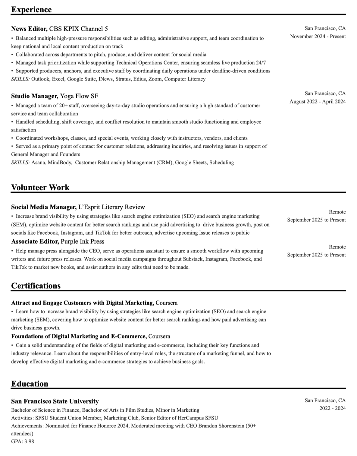 A resume or CV page listing professional experience, volunteering, certifications, and education, with roles at CBS KPIX, Yoga Flow SF, La Esprit Literary Review, Purple Ink Press, courses on digital marketing and e-commerce, and education at San Francisco State University.