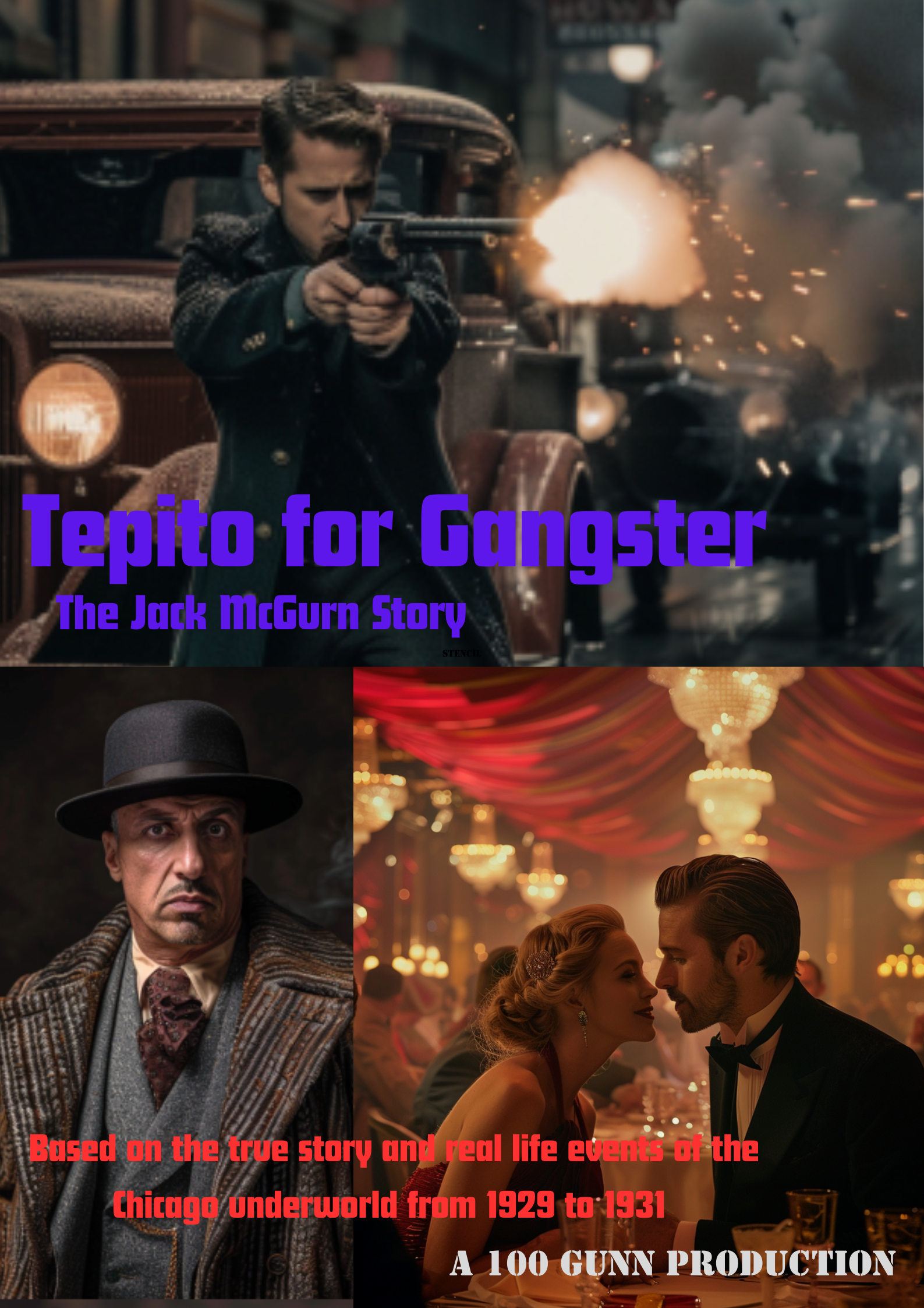 A poster for a film titled 'Tepito for Gangster: The Jack McGurn Story,' showing a man shooting a gun in an urban street scene, a man in vintage clothing with a serious expression, and a romantic scene with a man and woman in an elegant setting.