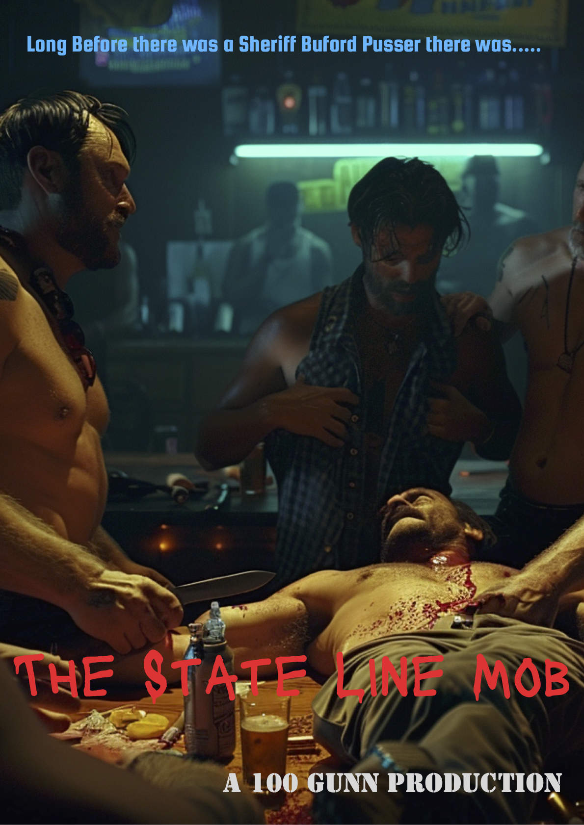 Scene from a movie depicting a violent confrontation in a dimly lit bar with colorful neon lights. Multiple shirtless men surround a fallen man on a table, blood visible. One man is holding a knife, another shows a threatening posture. The image includes the text "Long Before there was a Sheriff Buford Pusser there was... THE STATE LINE MOB A 100 GUNN PRODUCTION."