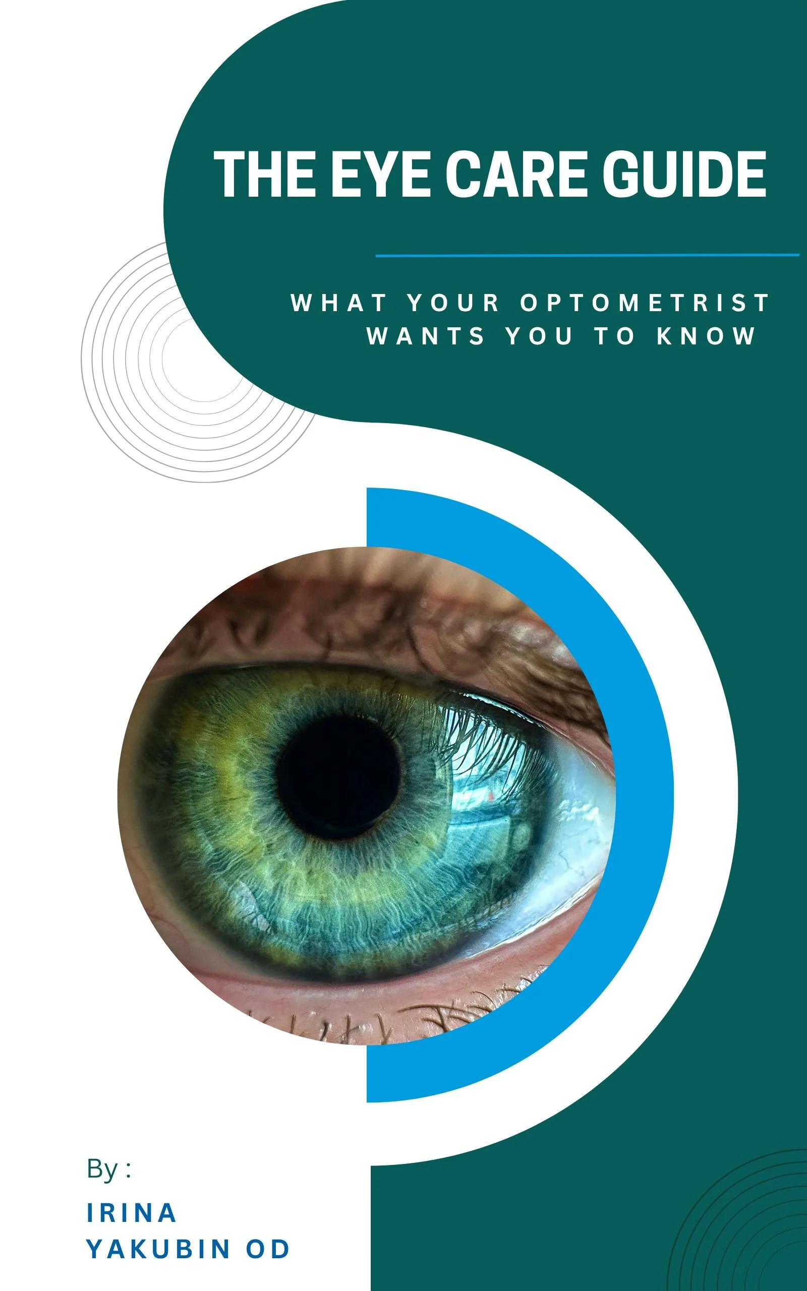 The Eye Care Guide- Coming December 2025