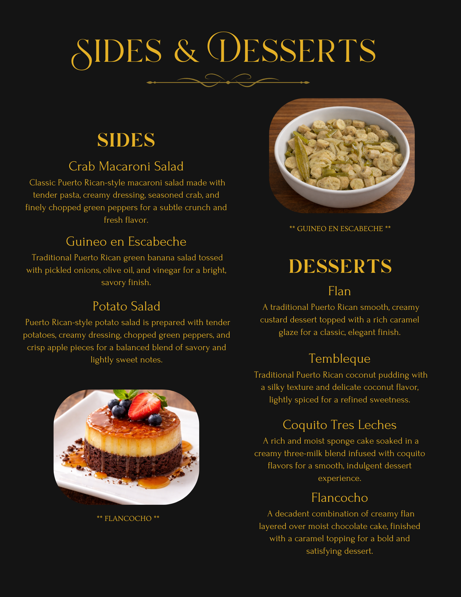 Menu of sides and desserts featuring crab macaroni salad, guineo en escabeche, potato salad, and a picture of flan with berries and caramel sauce.