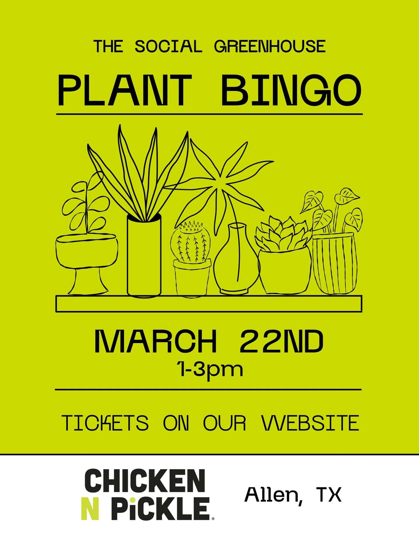 Check out our three upcoming dates for Plant Bingo at Chicken N Pickle Allen. The March date is already sold out so don&rsquo;t wait too long to grab tickets for the next couple.