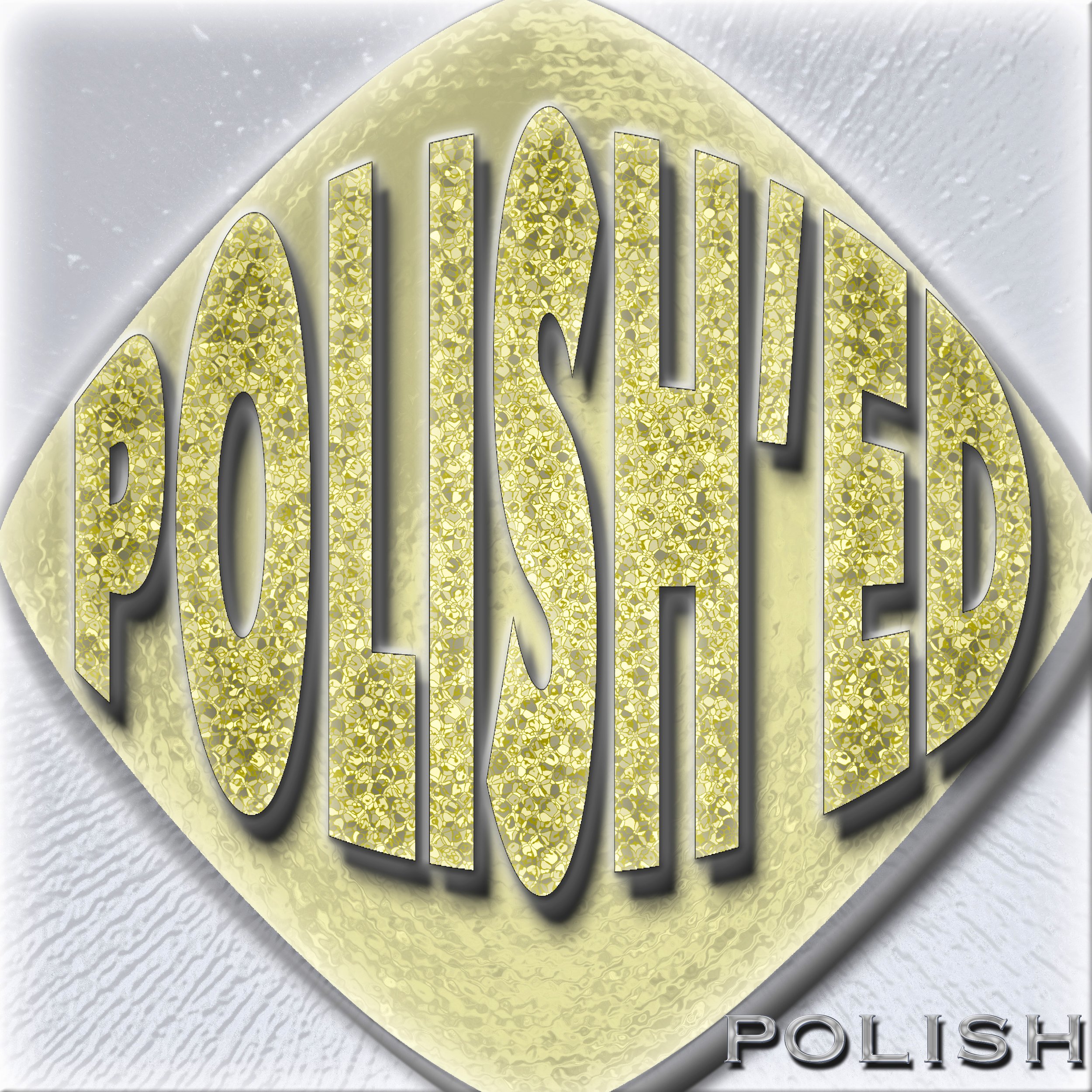 Artwork for the first album POLISH'ED by the controversial rap artist POLISH.