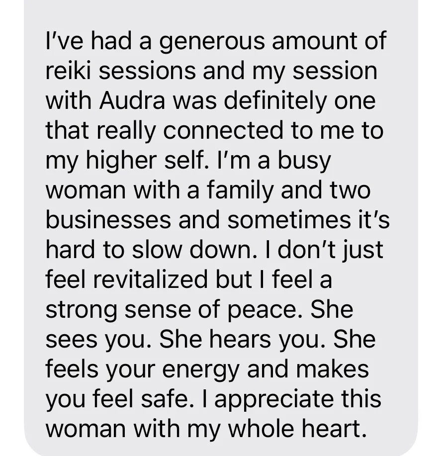 Testimonial photo of text including the benefits of Reiki session and balance and connecting with your higher self.