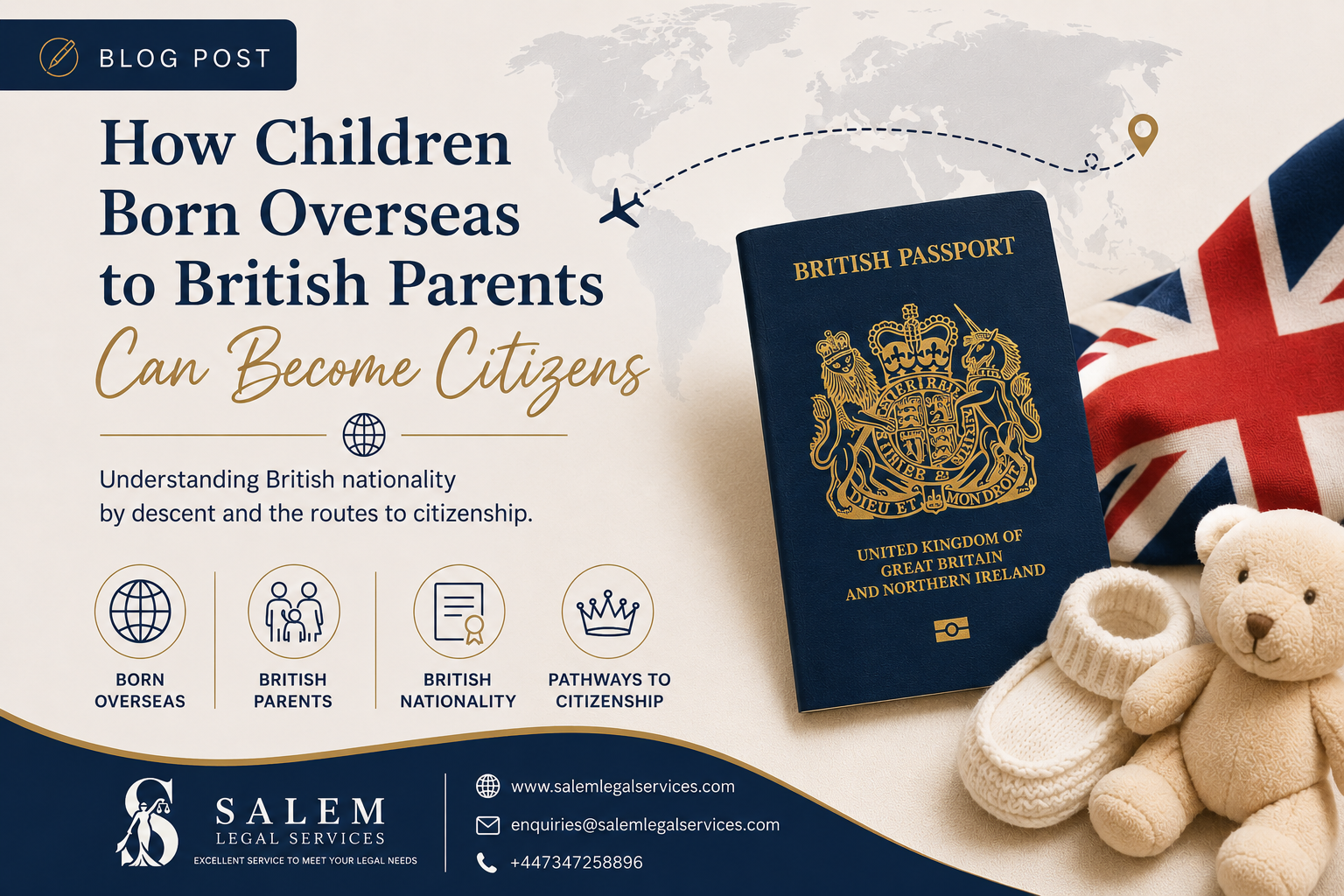 How Children Born Overseas to British Parents Can Become Citizens.