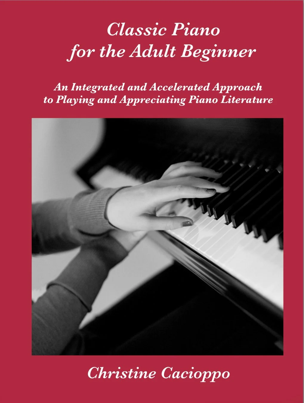 Classic Piano for the Adult Beginner