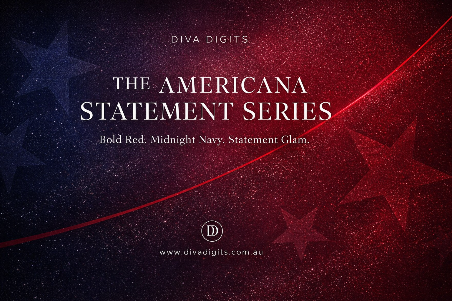 Graphic promoting the Americana Statement Series by Diva Digits featuring a star-spangled background in red and blue, with white text highlighting the series name and tagline, alongside the Diva Digits logo and website.