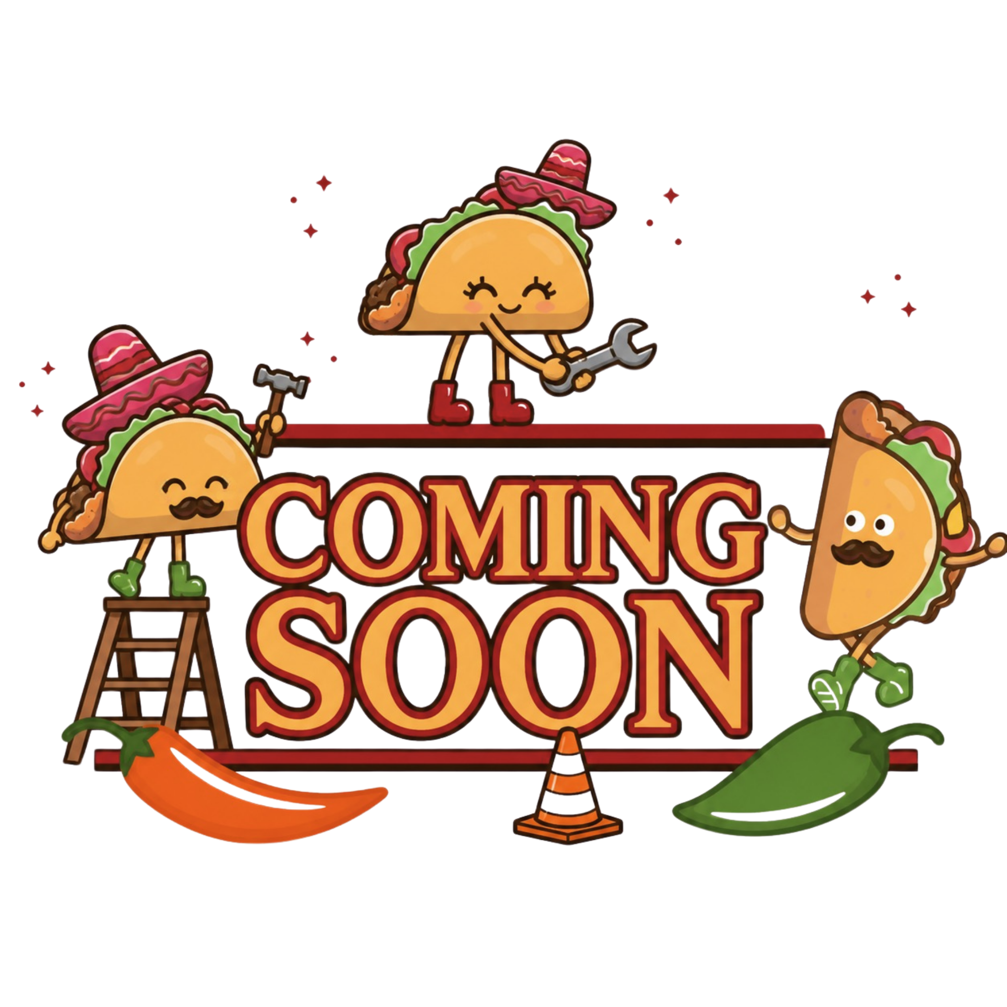 Cartoon character of a happy taco holding a wrench, surrounded by other tacos, a ladder, a chili pepper, and a large sign that reads 'Coming Soon' in bold letters.