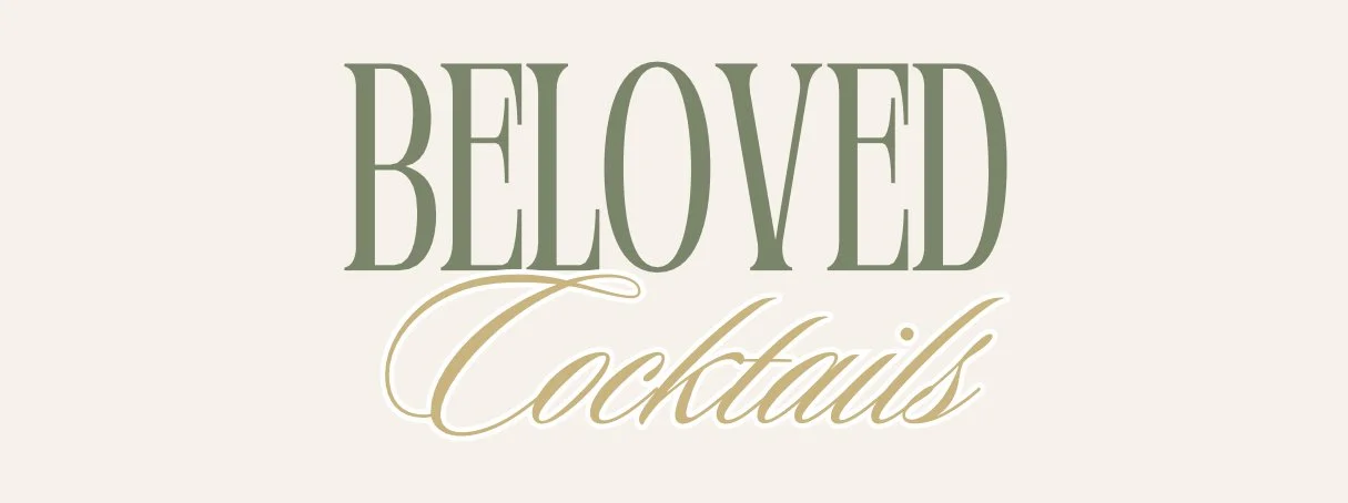 Beloved Cocktails