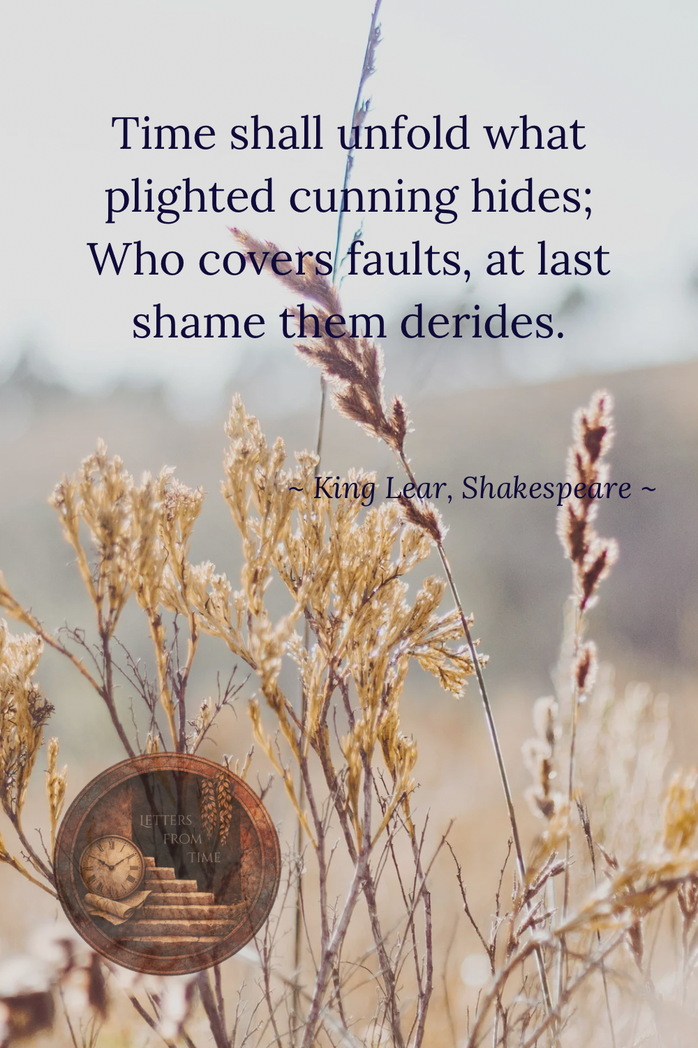 Time shall unfold what plighted cunning hide