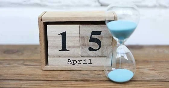 April 15 is the deadline for more than just your income tax return