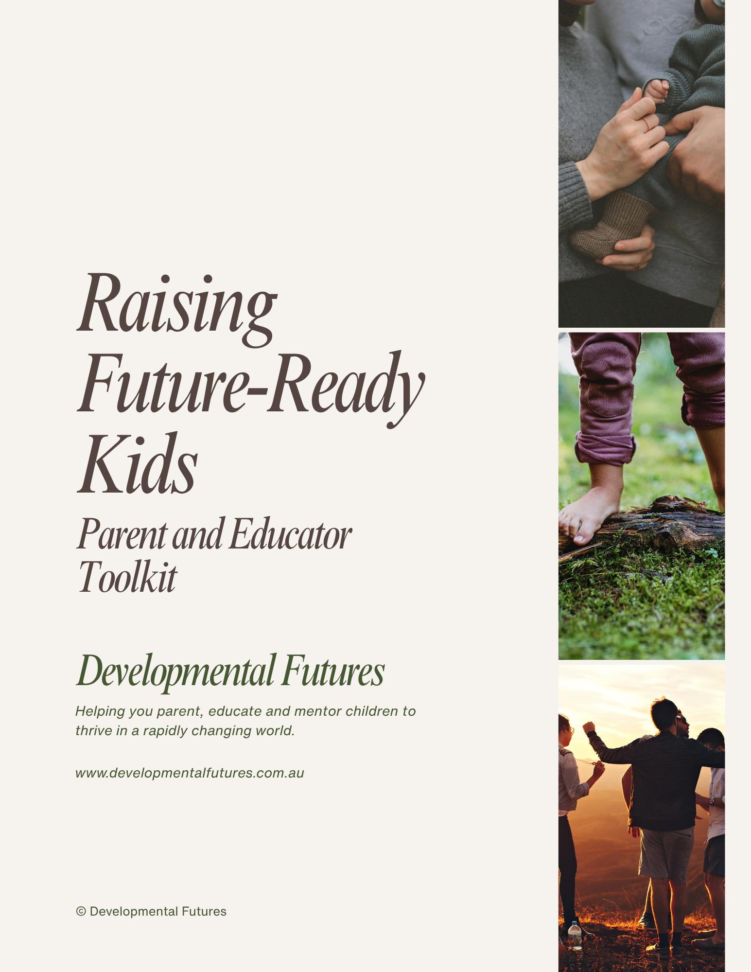 Raising Future-Ready Kids: Parent and Educator Toolkit