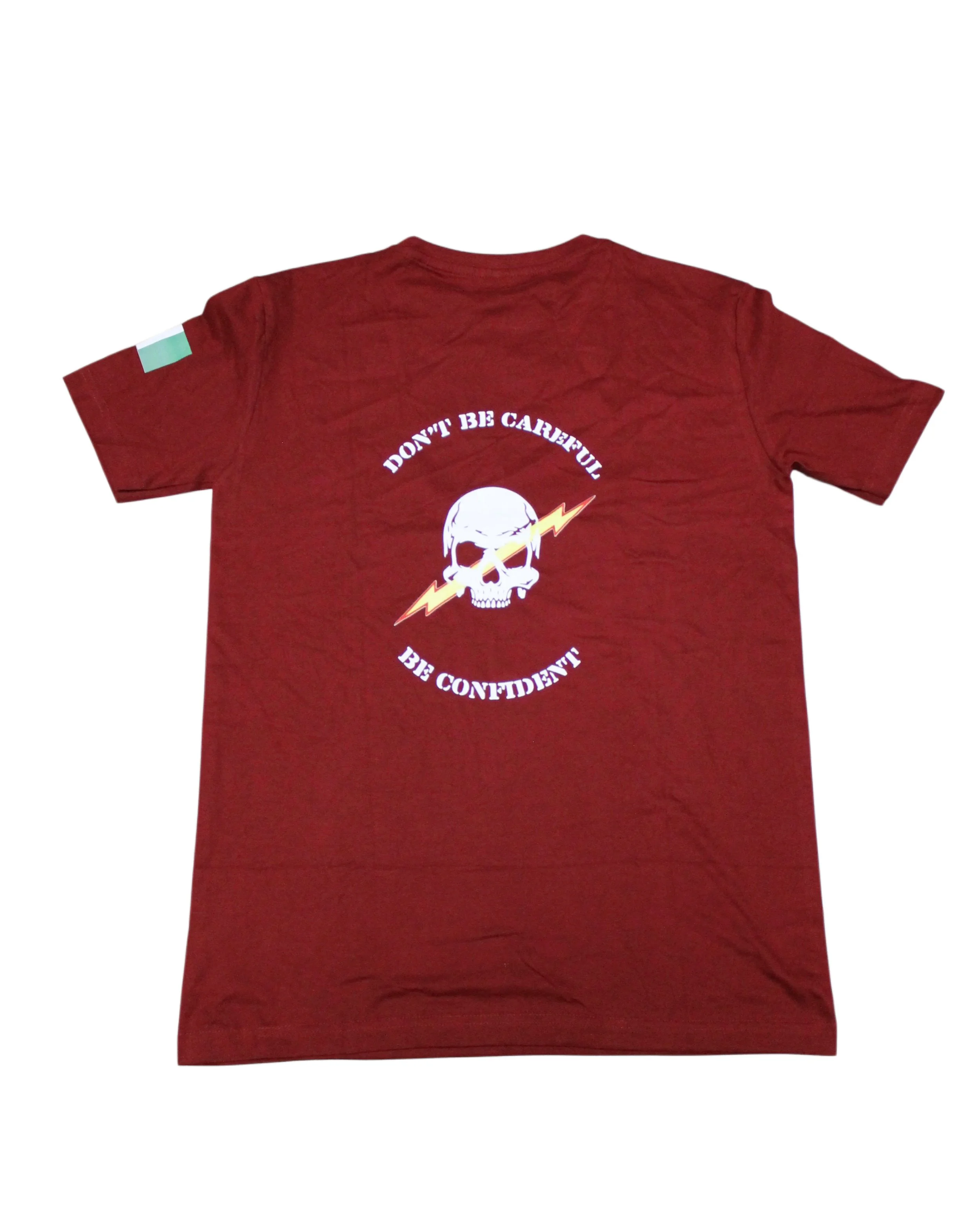 Don't Be Careful, Be Confident Red Tee