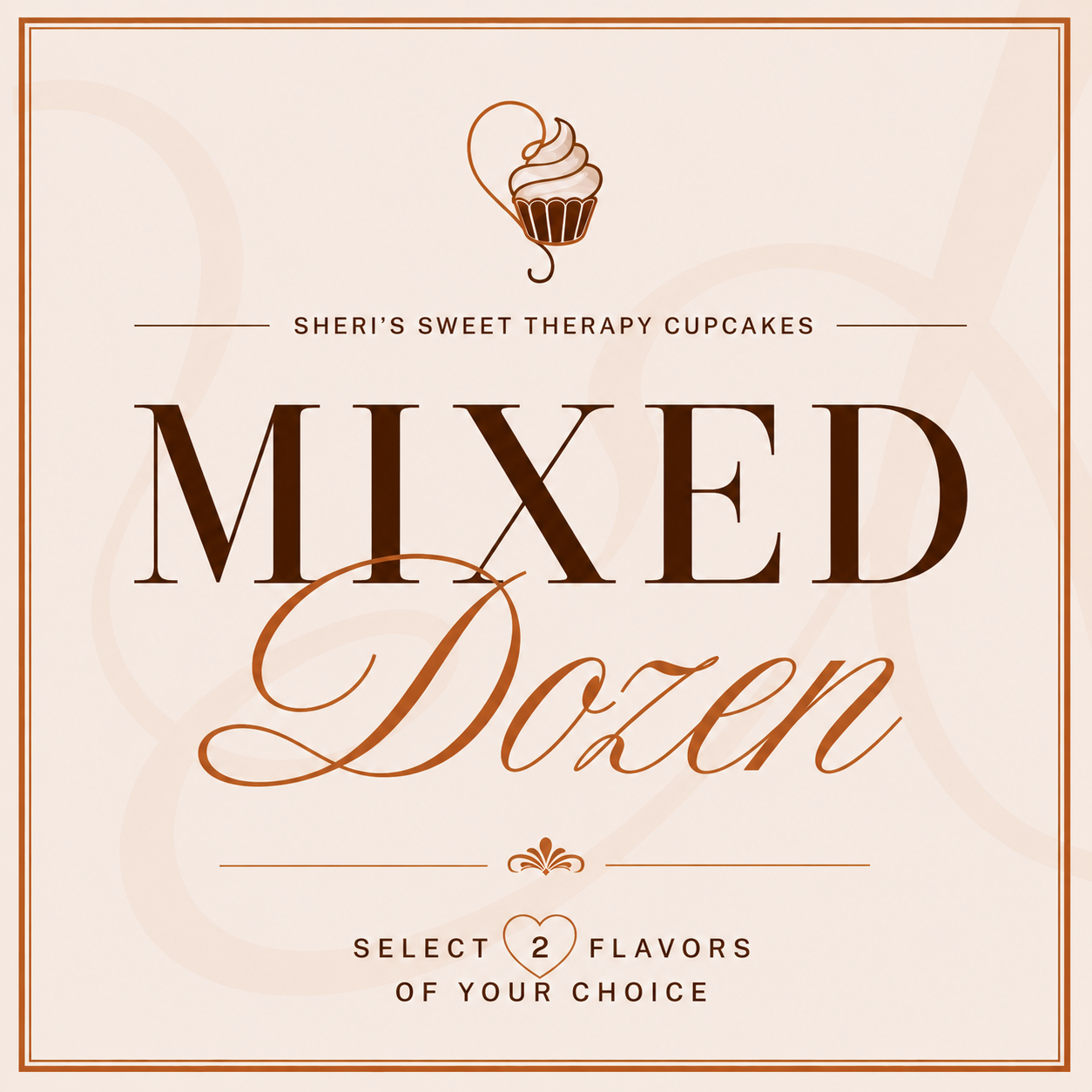 Mixed Dozen (2 Flavors)