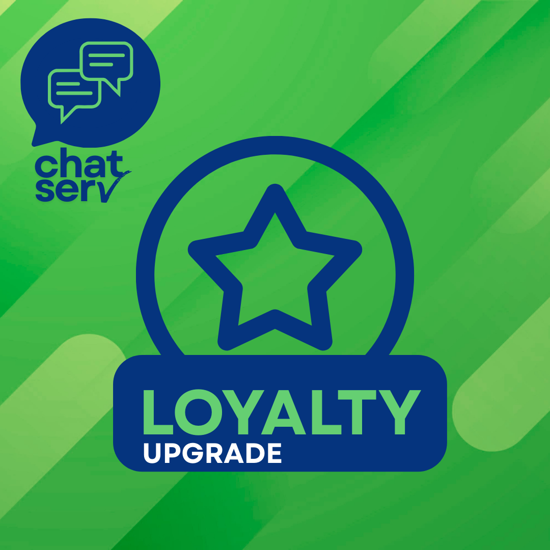 Chat Serv Loyalty Package