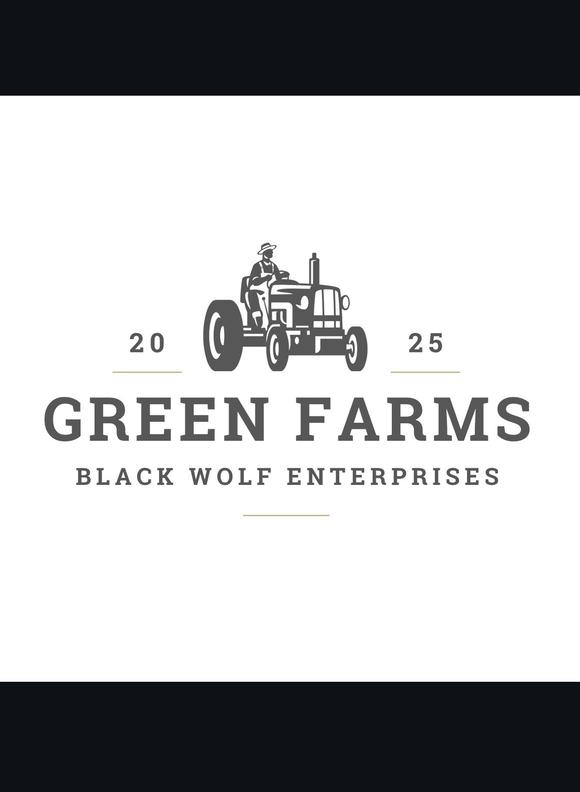 Logo for Green Farms, featuring a vintage tractor with a farmer wearing a hat, the text '20 25 Green Farms Black Wolf Enterprises'.
