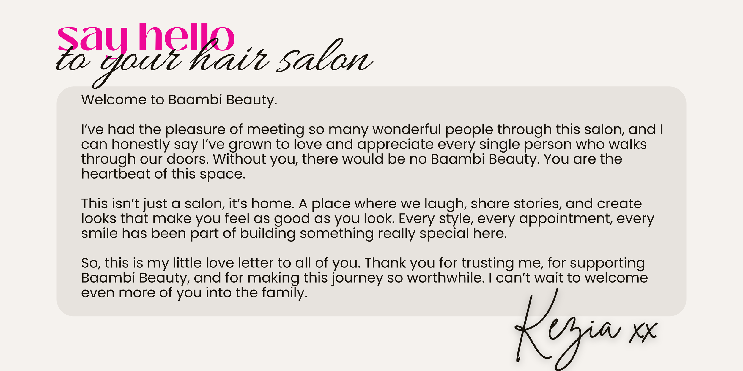 A welcome message for Baambi Beauty on a light background, with the words "say hello" in pink and "to your hair salon" in black script, signed by Kezia.
