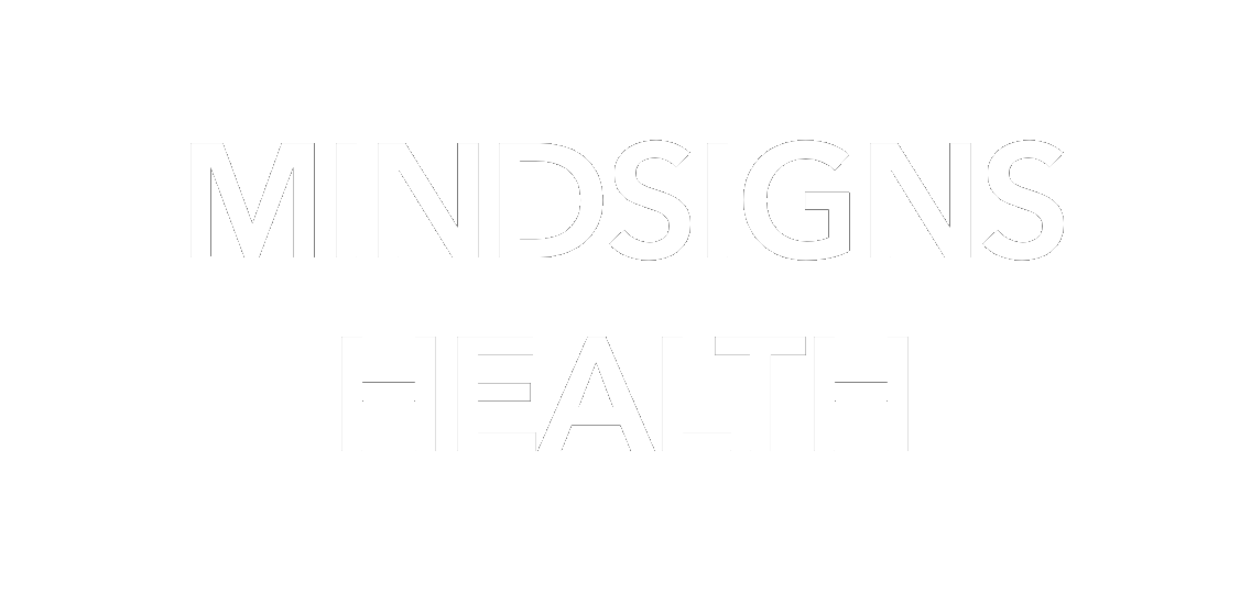 Black background with white text reading "MIND SIGNS HEALTH"