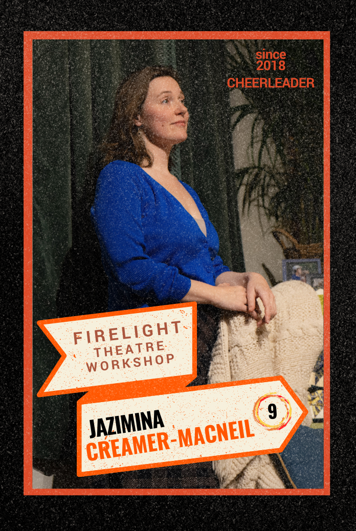 A woman with brown hair in a blue top standing in front of dark curtains, with text overlays promoting a firelight theatre workshop by Jazimina Creamer-MacNeil, since 2018.