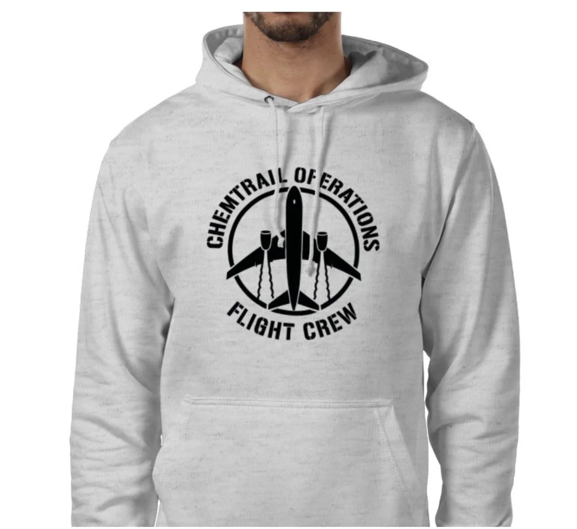 ChemTrail Crew hoodie