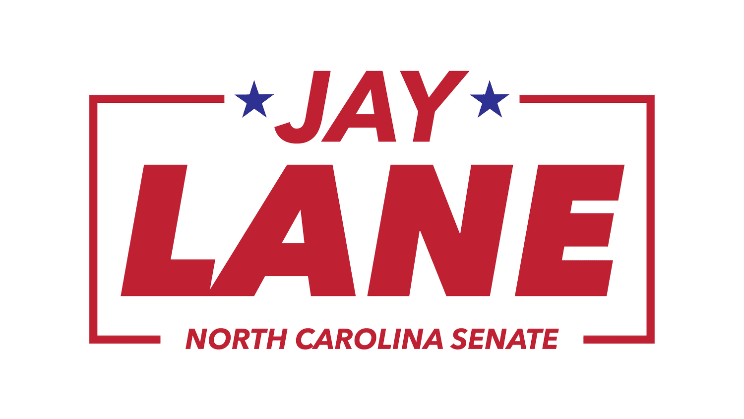 Campaign graphic for Jay Lane North Carolina Senate with red, white, and blue color scheme, stars, and bold text.