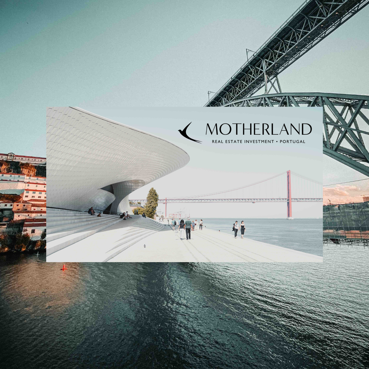 Overlay of a modern building and a bridge overlooking water with a logo and text reading 'Motherland - Real Estate Investment Portugal'.