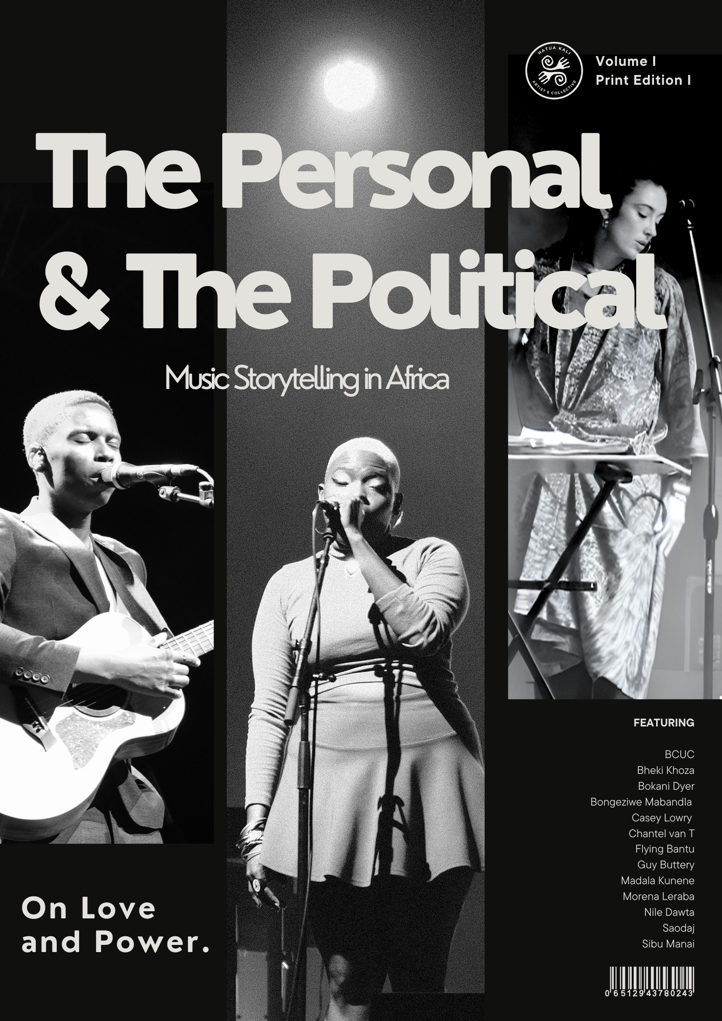 The Personal and the Political Vol I