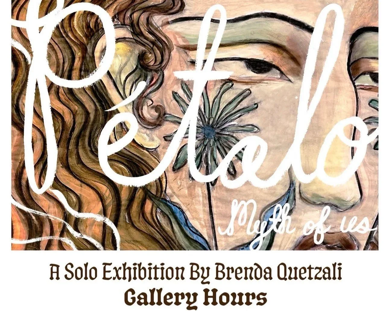 Closing Reception: A Solor Exhibition by Brenda Quetzali
