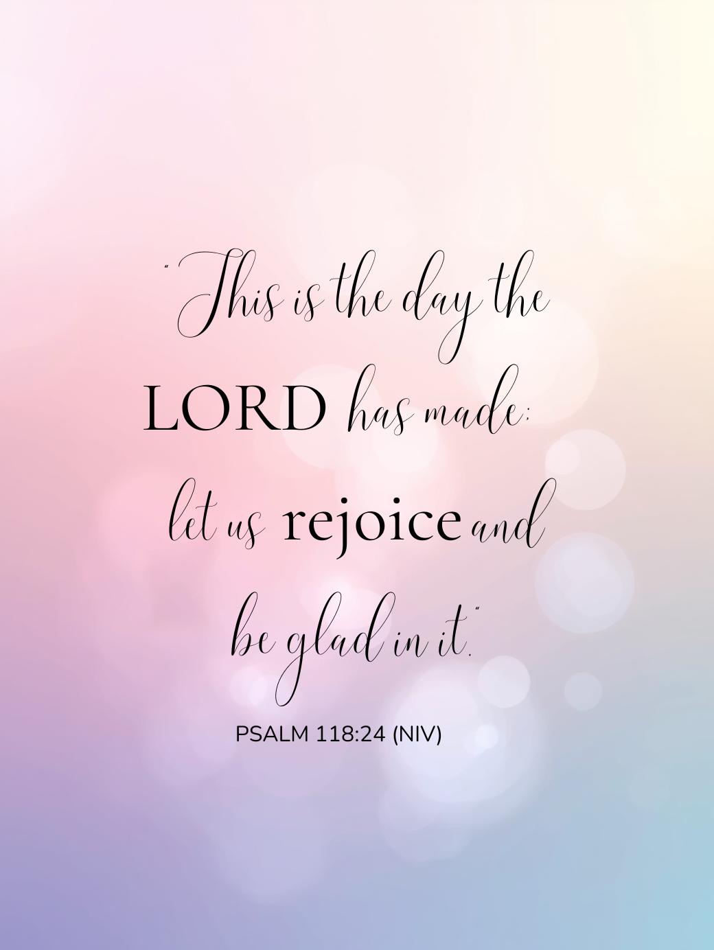 Christian morning routine inspiration featuring Psalm 118:24 Scripture art for a grace-rooted life.