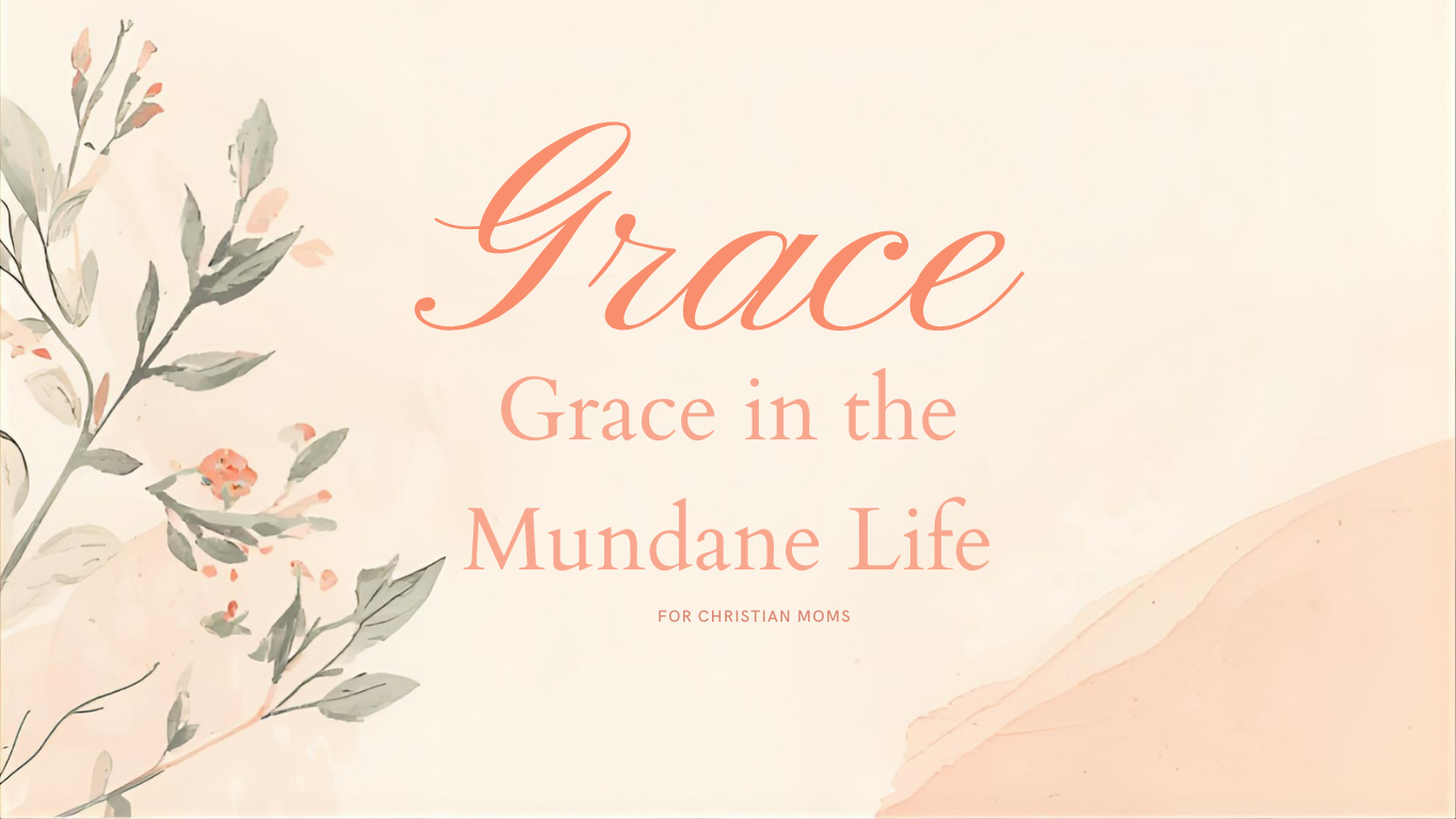 Cultivating Peaceful Rhythms: Finding Grace in the Everyday Mundane