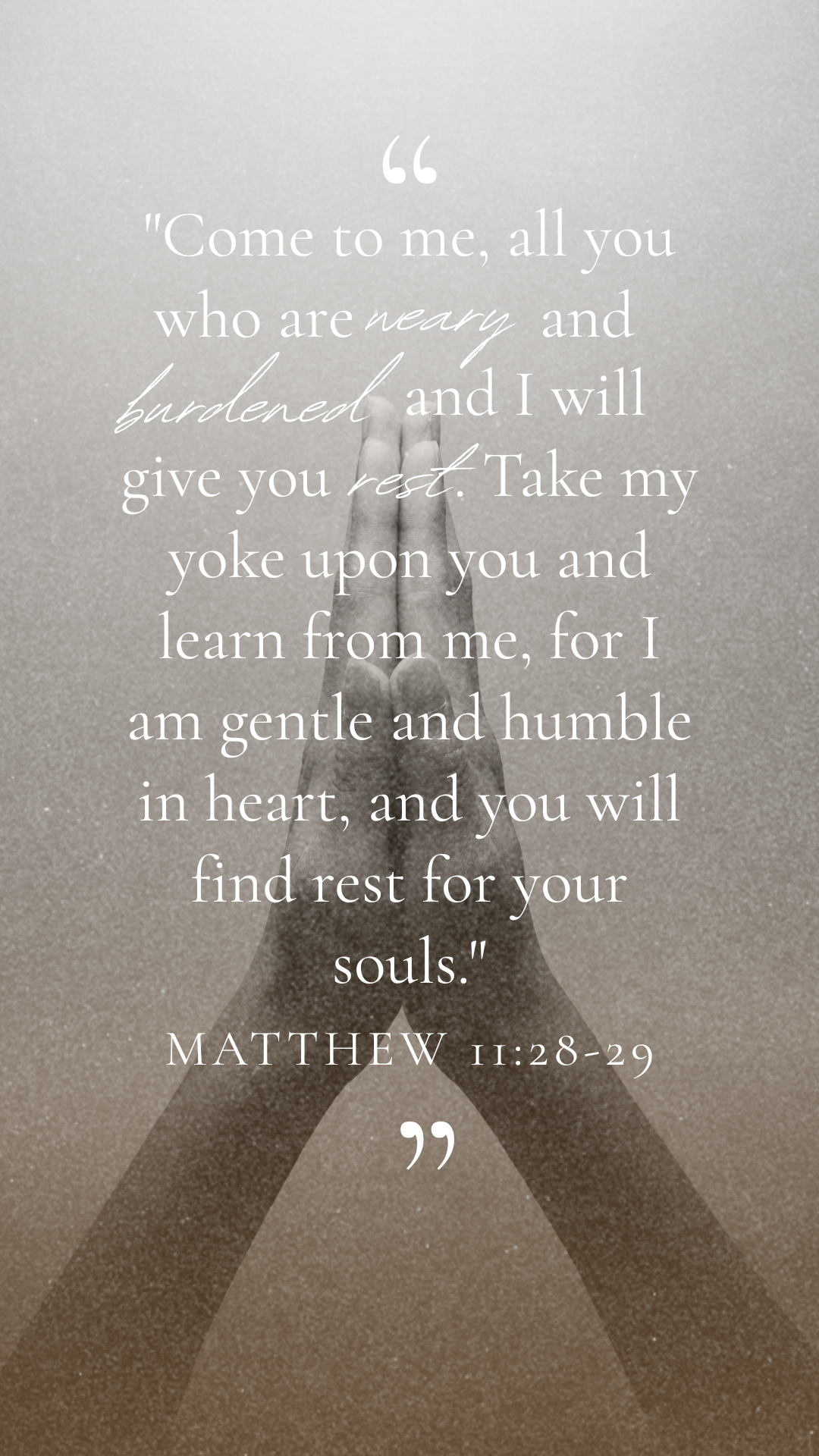 For the Overwhelmed Mom: "Come to me, all you who are weary and burdened, and I will give you rest. Take my yoke upon you and learn from me, for I am gentle and humble in heart, and you will find rest for your souls." — Matthew 11:28-29