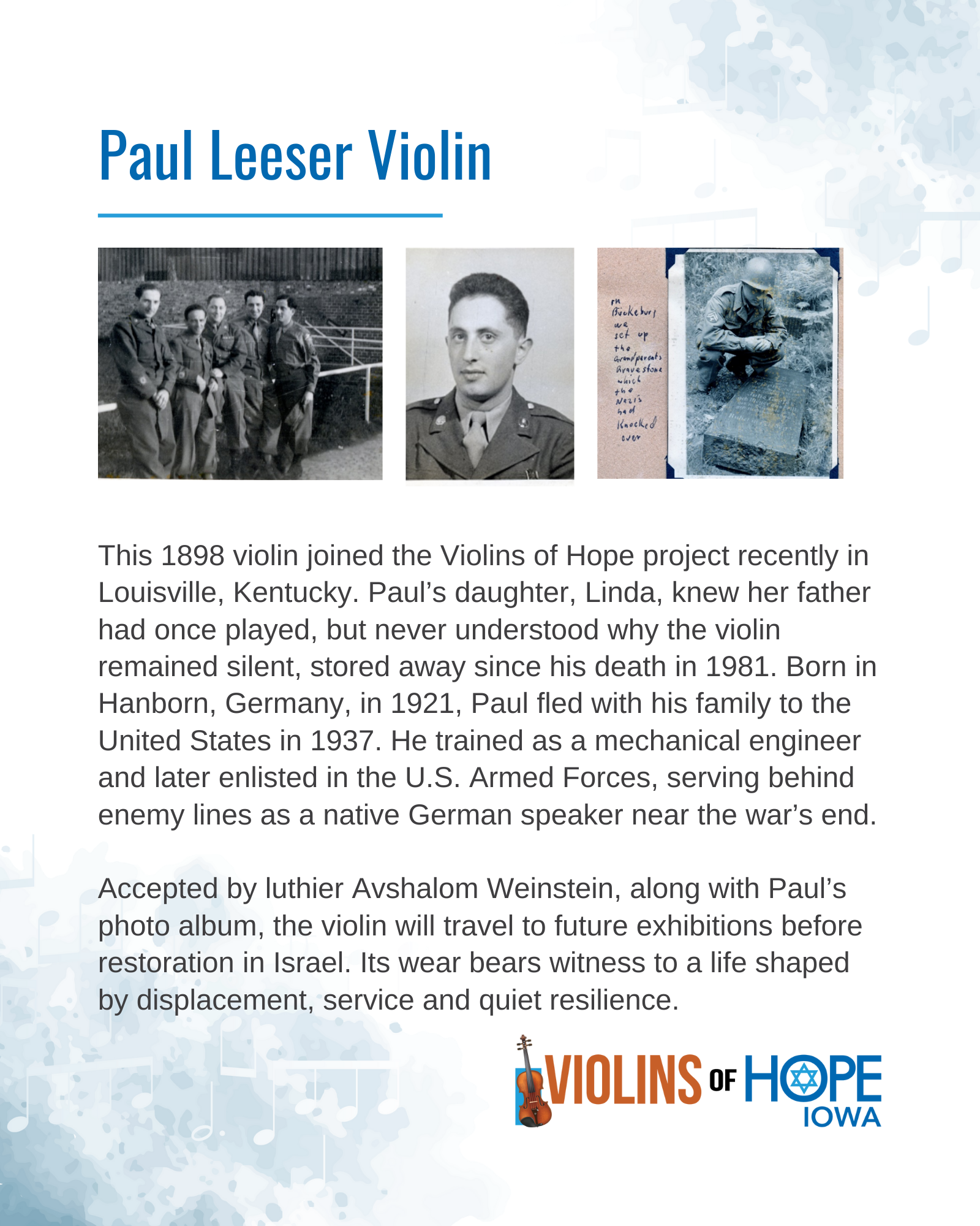Information about Paul Leeser violin, with three historical photos and a logo of Violins of Hope Iowa.