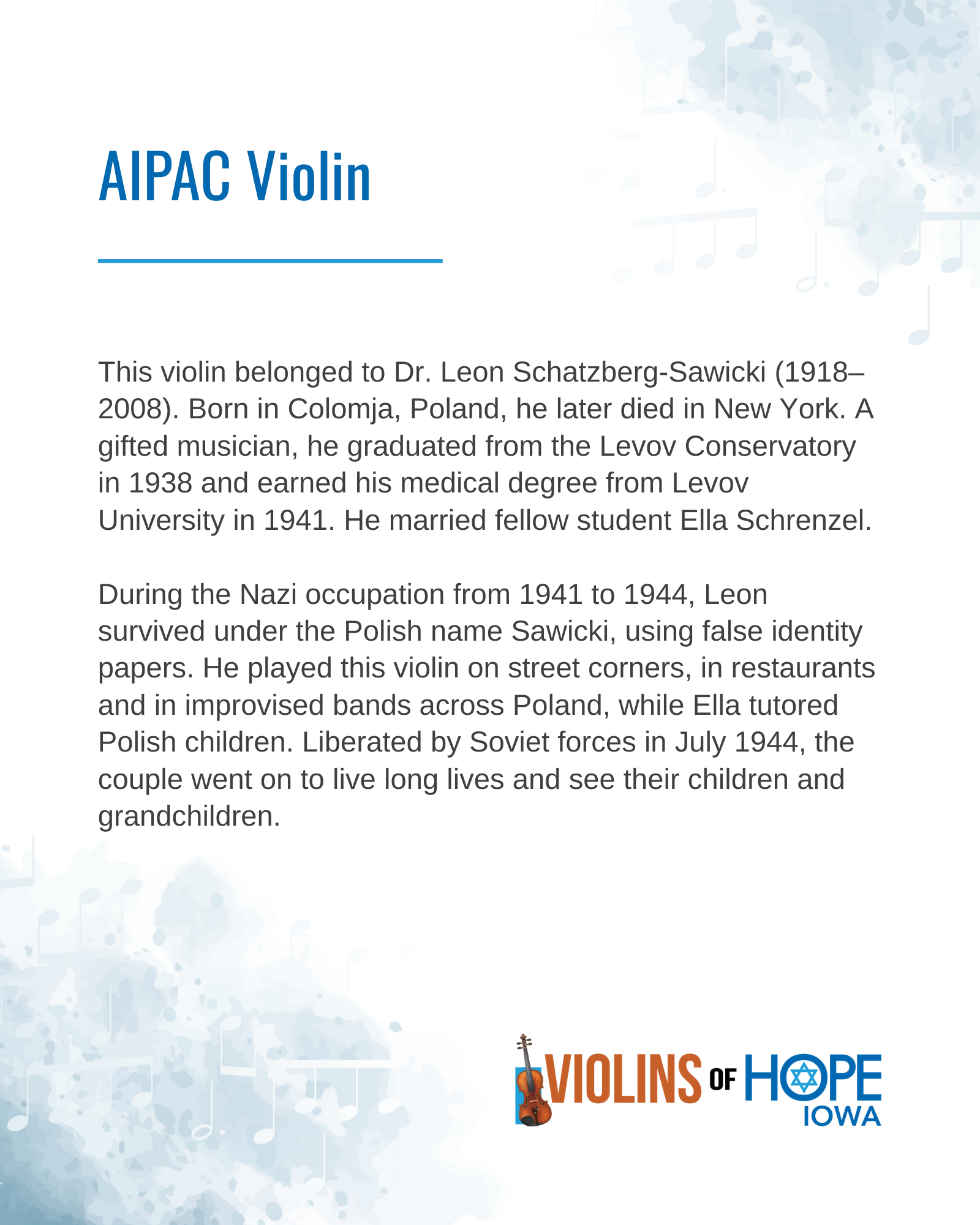 Information about a violin that belonged to Dr. Leon Schatzberg-Sawicki, with historical details and a logo of Violins of Hope Iowa at the bottom right.