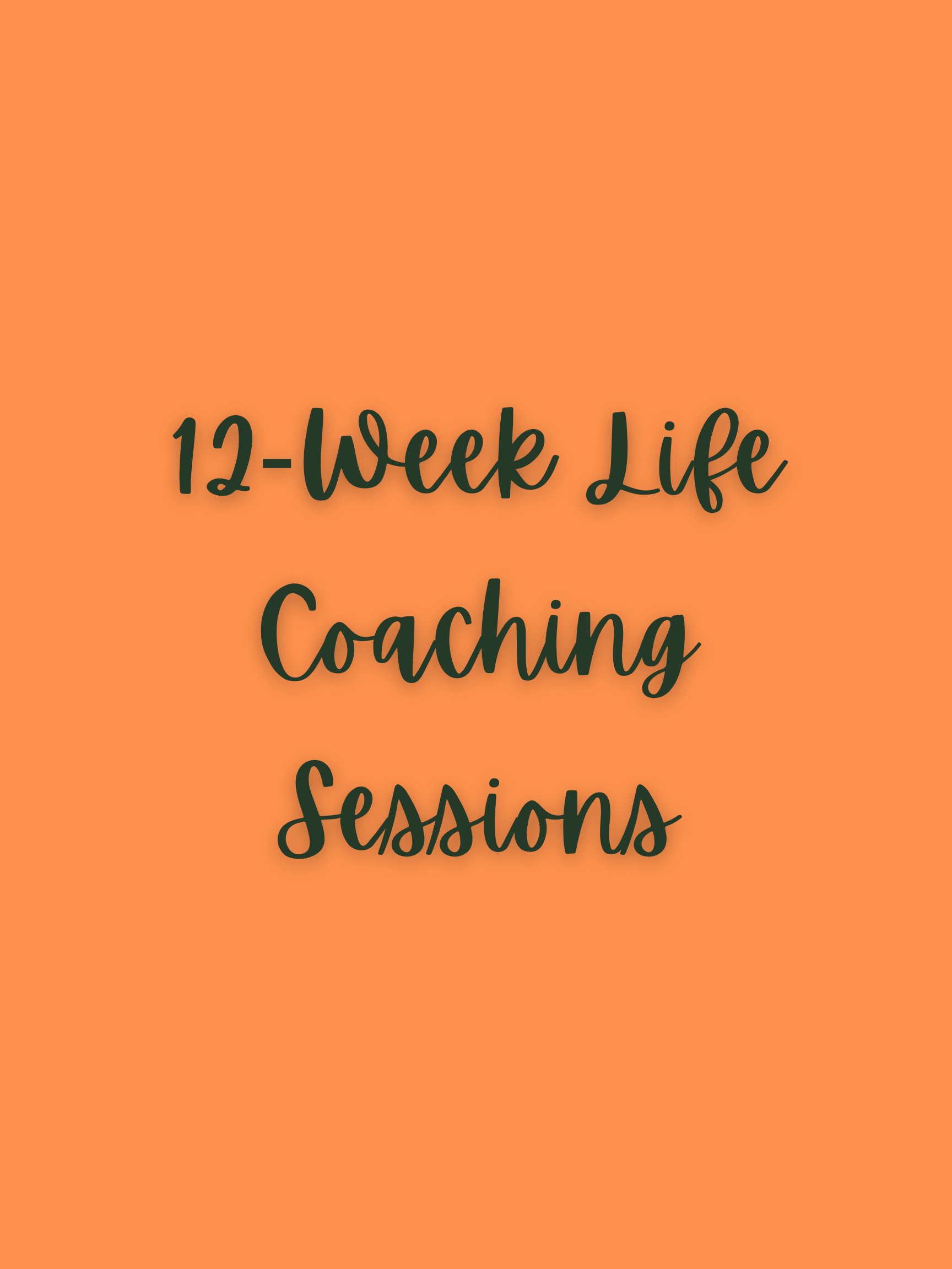 12-Week Life Coaching Package