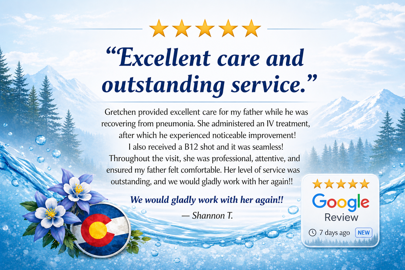 5 star review from client for colorado mobile iv medics stating the care was excellent