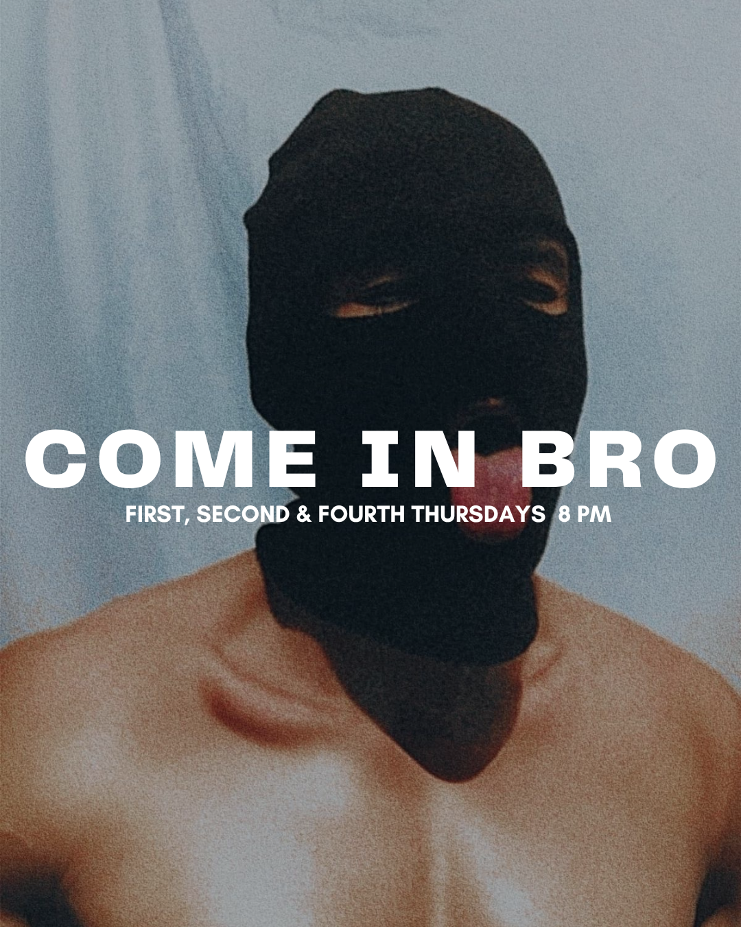 A person wearing a black ski mask with only their eyes and mouth visible, set against a light blue background, with overlaid white text advertising a party event.